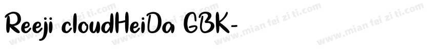 Reeji cloudHeiDa GBK字体转换